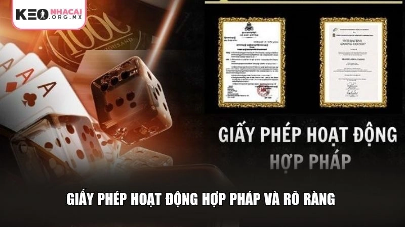 Giấy phép đăng ký hoạt động hợp pháp và rõ ràng